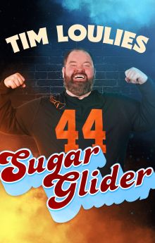 Tim Loulies: Sugar Glider Tim Loulies: Sugar Glider