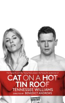 National Theatre Live: Cat on a Hot Tin Roof National Theatre Live: Cat on a Hot Tin Roof