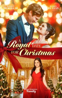 A Royal Date for Christmas A Royal Date for Christmas
