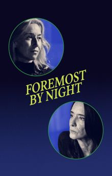 Foremost by Night Foremost by Night