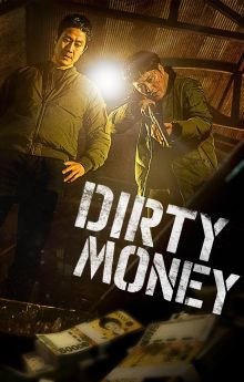Dirty Money Dirty Money
