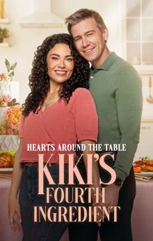 Hearts Around the Table: Kiki's Fourth Ingredient Hearts Around the Table: Kiki's Fourth Ingredient