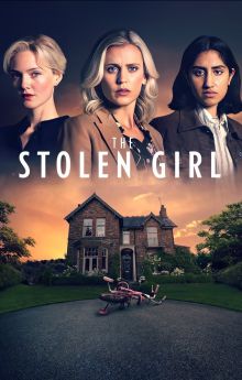 The Stolen Girl - Season 1 The Stolen Girl - Season 1