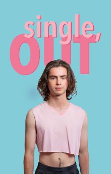 Single, Out - Season 3 Single, Out - Season 3