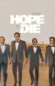And Hope to Die And Hope to Die