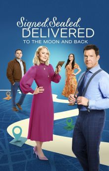 Signed, Sealed, Delivered: To The Moon And Back Signed, Sealed, Delivered: To The Moon And Back