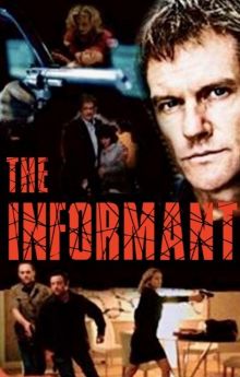 The Informant The Informant
