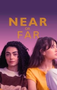 Near or Far - Season 1 Near or Far - Season 1