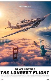 Silver Spitfire: The Longest Flight Silver Spitfire: The Longest Flight