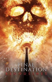 Final Destination Bloodlines Final Destination Bloodlines
