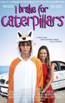 I Brake for Caterpillars I Brake for Caterpillars