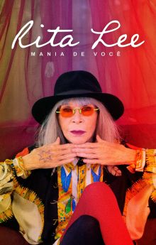 Rita Lee: Mania de Você Rita Lee: Mania de Você