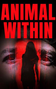 Animal Within Animal Within
