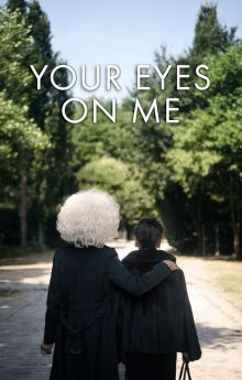 Your Eyes on Me Your Eyes on Me