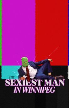 The Sexiest Man in Winnipeg The Sexiest Man in Winnipeg